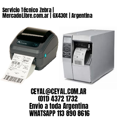 Servicio Técnico Zebra | MercadoLibre.com.ar | GX430t | Argentina