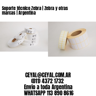 Soporte técnico Zebra | Zebra y otras marcas | Argentina
