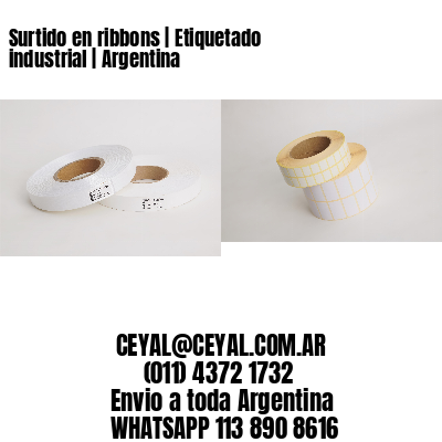 Surtido en ribbons | Etiquetado industrial | Argentina