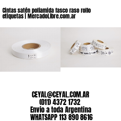 Cintas satén poliamida fasco raso rollo etiquetas | MercadoLibre.com.ar