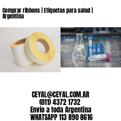 Comprar ribbons | Etiquetas para salud | Argentina