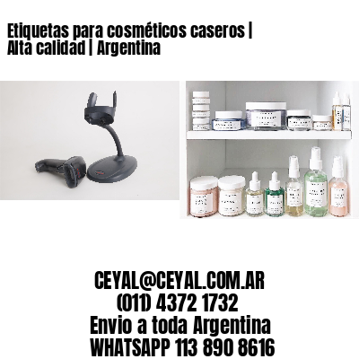 Etiquetas para cosméticos caseros | Alta calidad | Argentina