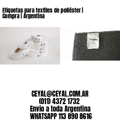 Etiquetas para textiles de poliéster | Compra | Argentina