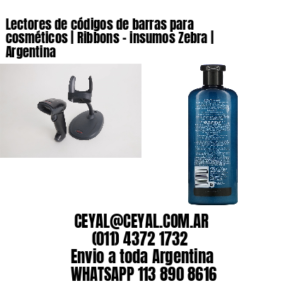 Lectores de códigos de barras para cosméticos | Ribbons - insumos Zebra | Argentina
