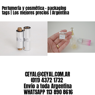 Perfumería y cosmética – packaging tags | Los mejores precios | Argentina