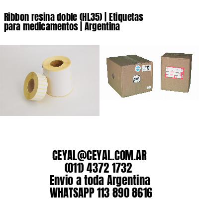 Ribbon resina doble (HL35) | Etiquetas para medicamentos | Argentina