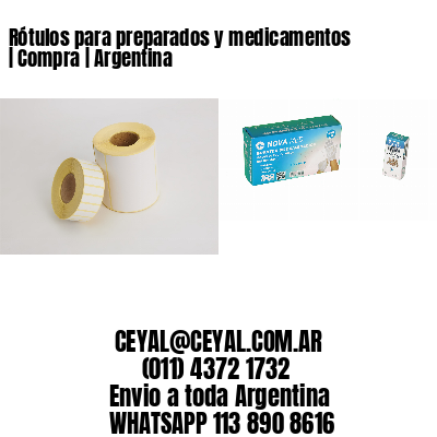 Rótulos para preparados y medicamentos | Compra | Argentina