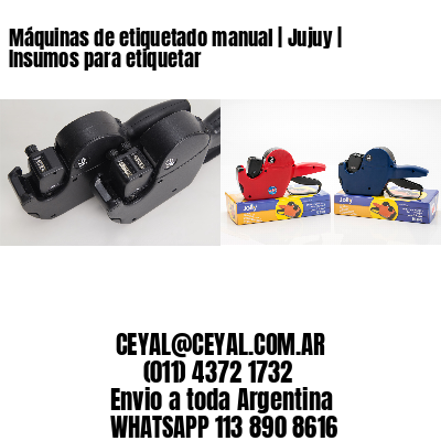 Máquinas de etiquetado manual | Jujuy | Insumos para etiquetar
