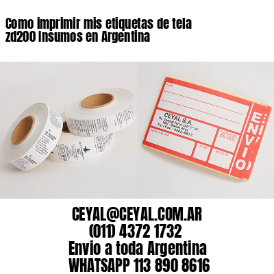 Como imprimir mis etiquetas de tela zd200 Insumos en Argentina