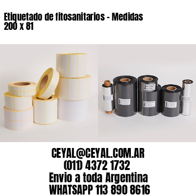 Etiquetado de fitosanitarios - Medidas 200 x 81