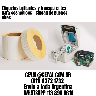 Etiquetas brillantes y transparentes para cosméticos - Ciudad de Buenos Aires