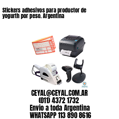Stickers adhesivos para productor de yogurth por peso. Argentina