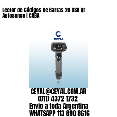 Lector de Códigos de Barras 2d USB Qr Autosense | CABA 