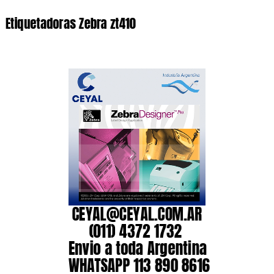 Etiquetadoras Zebra zt410