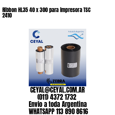 Ribbon HL35 40 x 300 para impresora TSC 2410