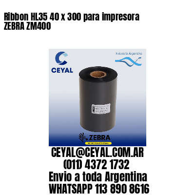 Ribbon HL35 40 x 300 para impresora ZEBRA ZM400