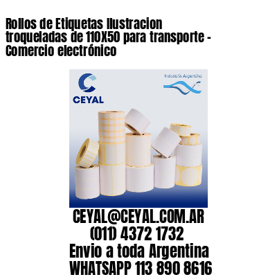 Rollos de Etiquetas Ilustracion troqueladas de 110X50 para transporte – Comercio electrónico