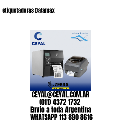 etiquetadoras Datamax