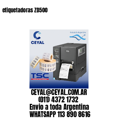 etiquetadoras ZD500