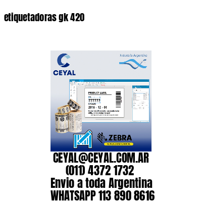 etiquetadoras gk 420