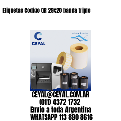 Etiquetas Codigo QR 29×20 banda triple