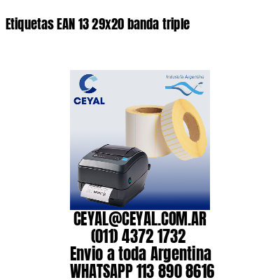 Etiquetas EAN 13 29×20 banda triple