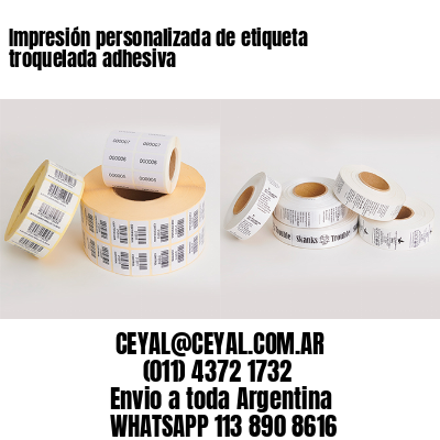 Impresión personalizada de etiqueta troquelada adhesiva