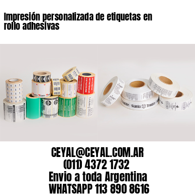 Impresión personalizada de etiquetas en rollo adhesivas