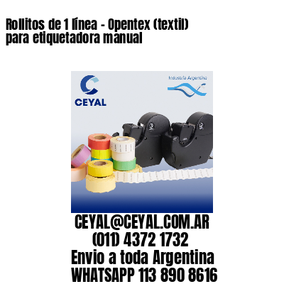 Rollitos de 1 línea – Opentex (textil) para etiquetadora manual