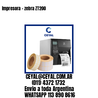 impresora – zebra ZT200