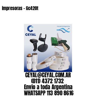 impresoras – Gc420t