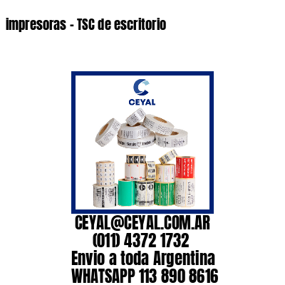 impresoras – TSC de escritorio
