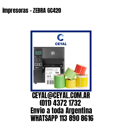 impresoras – ZEBRA GC420