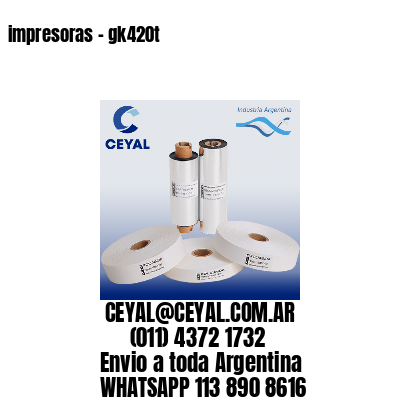 impresoras – gk420t