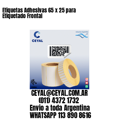 Etiquetas Adhesivas 65 x 25 para Etiquetado Frontal