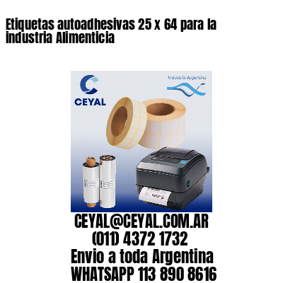 Etiquetas autoadhesivas 25 x 64 para la industria Alimenticia