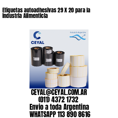 Etiquetas autoadhesivas 29 X 20 para la industria Alimenticia