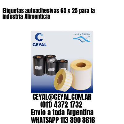 Etiquetas autoadhesivas 65 x 25 para la industria Alimenticia