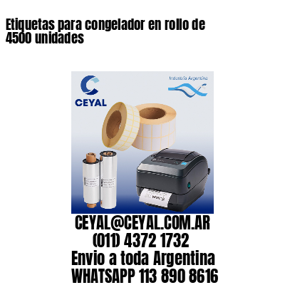 Etiquetas para congelador en rollo de 4500 unidades