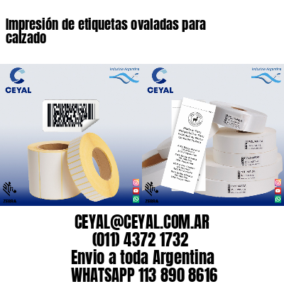 Impresión de etiquetas ovaladas para calzado