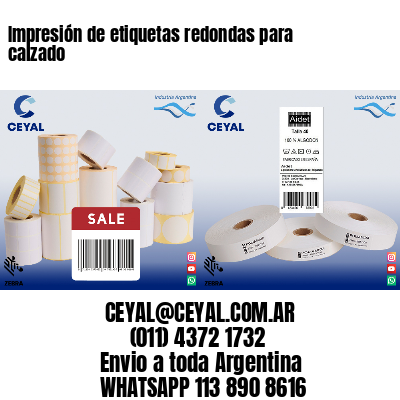 Impresión de etiquetas redondas para calzado