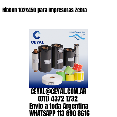 Ribbon 102×450 para Impresoras Zebra
