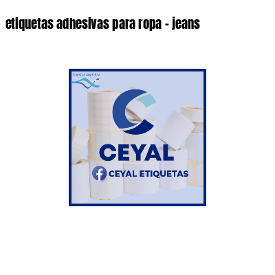 etiquetas adhesivas para ropa - jeans