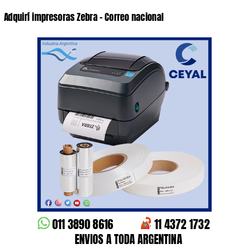 Adquirí impresoras Zebra – Correo nacional