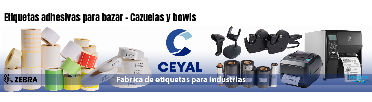Etiquetas adhesivas para bazar - Cazuelas y bowls