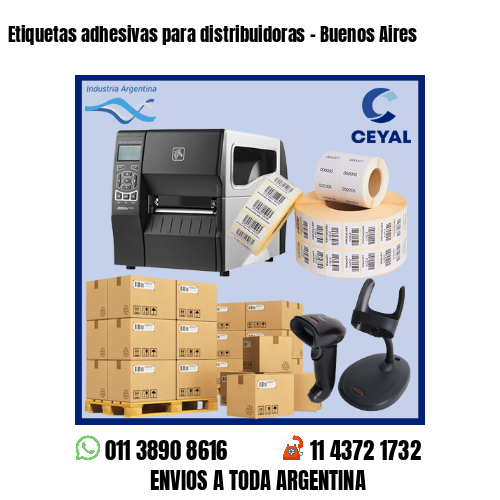 Etiquetas adhesivas para distribuidoras – Buenos Aires