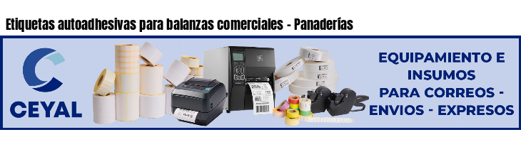 Etiquetas autoadhesivas para balanzas comerciales - Panaderías