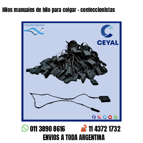 Hilos manuales de hilo para colgar – confeccionistas