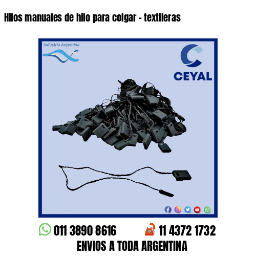 Hilos manuales de hilo para colgar – textileras
