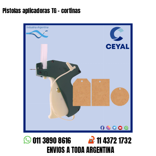 Pistolas aplicadoras TG – cortinas
